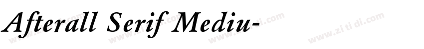 Afterall Serif Mediu字体转换